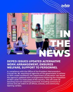 DepEd issues updated alternative work arrangement ensures welfare support to personnel